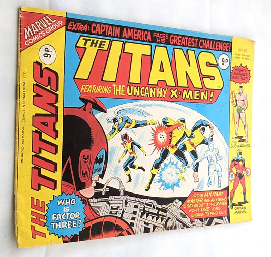 The Titans featuring The Uncanny X-Men #25 1976